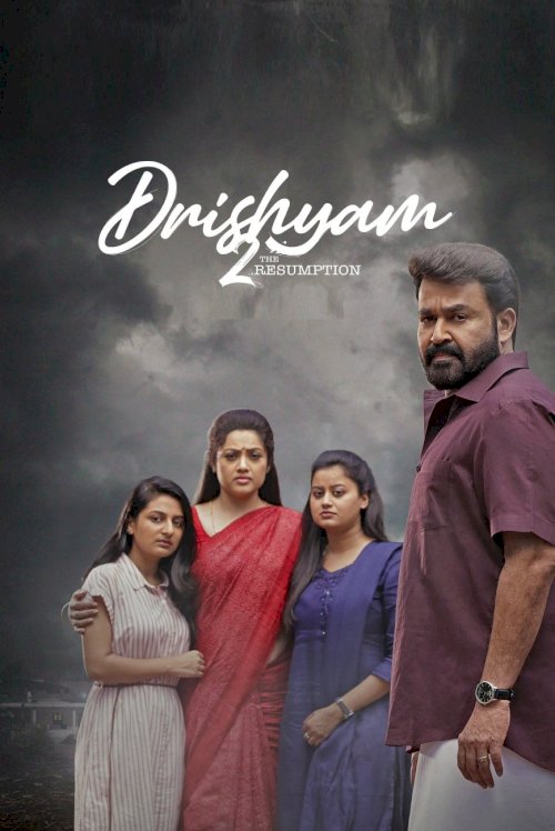 Drishyam 2 - Movie Poster Drishyam 2 - Movie Poster