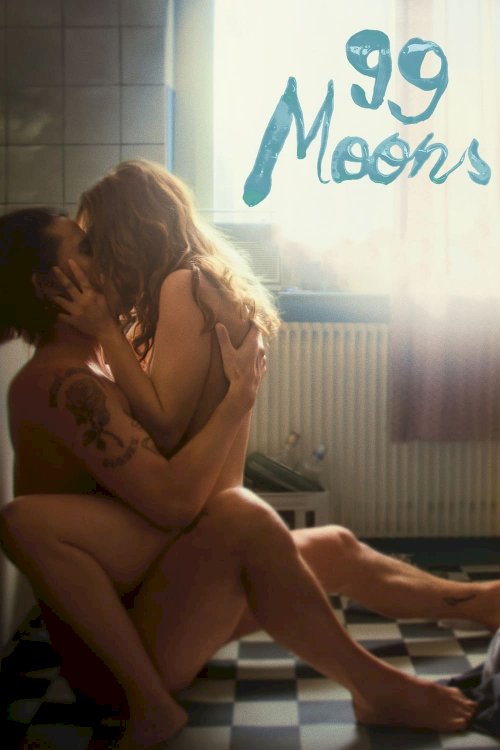99 Moons - Movie Poster 99 Moons - Movie Poster