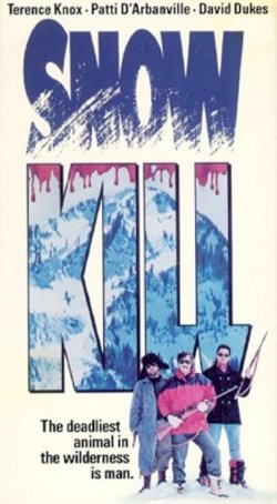 Snow Kill - Movie Poster Snow Kill - Movie Poster