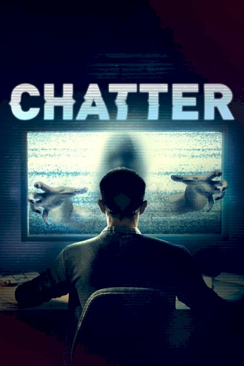Chatter - Movie Poster Chatter - Movie Poster