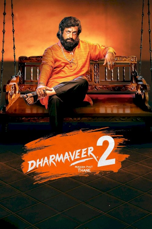 Dharmaveer 2 - Movie Poster Dharmaveer 2 - Movie Poster