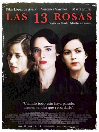 The 13 Roses - Movie Poster The 13 Roses - Movie Poster