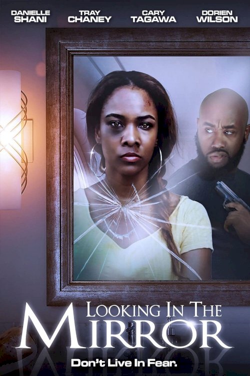 Looking in the Mirror - Movie Poster Looking in the Mirror - Movie Poster