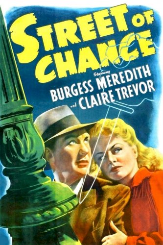 Street of Chance - Movie Poster Street of Chance - Movie Poster