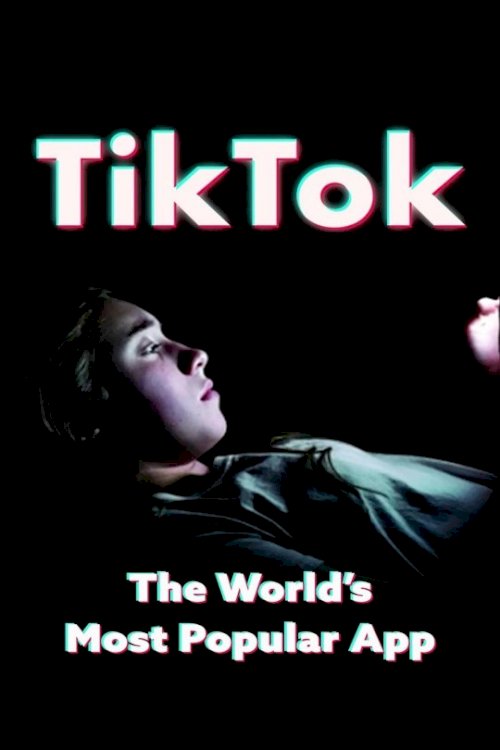 TikTok - Movie Poster TikTok - Movie Poster