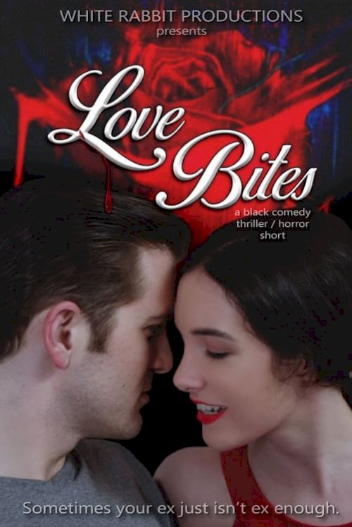 Love Bites - Movie Poster Love Bites - Movie Poster