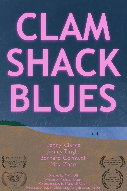 Clam Shack Blues - Movie Poster Clam Shack Blues - Movie Poster