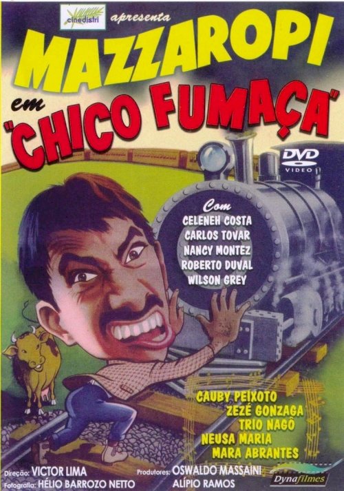 Chico Fumaça - Movie Poster Chico Fumaça - Movie Poster
