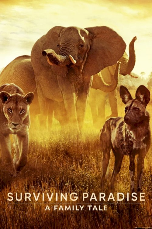 Surviving Paradise: A Family Tale - Movie Poster Surviving Paradise: A Family Tale - Movie Poster
