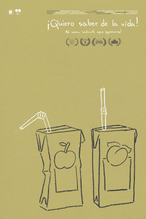 Aš noriu sužinoti apie gyvenimą! - Movie Poster Aš noriu sužinoti apie gyvenimą! - Movie Poster