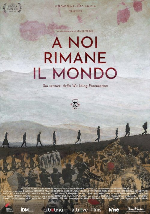 A noi rimane il mondo - Movie Poster A noi rimane il mondo - Movie Poster