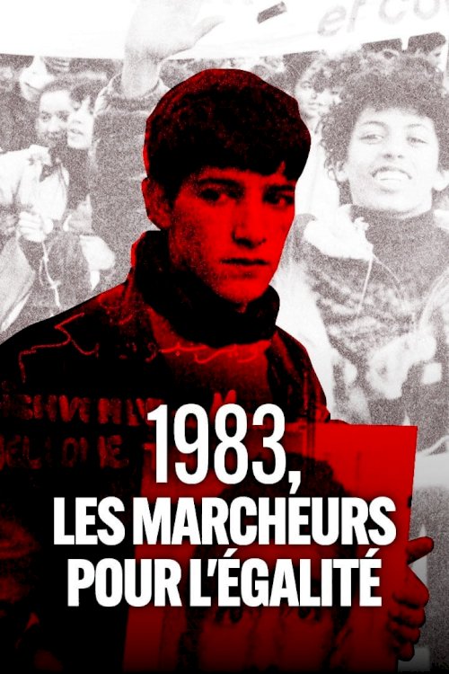 1983, les marcheurs de l'égalité - Movie Poster 1983, les marcheurs de l'égalité - Movie Poster