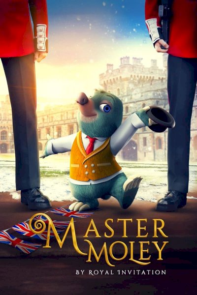 Master Moley By Royal Invitation - Movie Poster Master Moley By Royal Invitation - Movie Poster