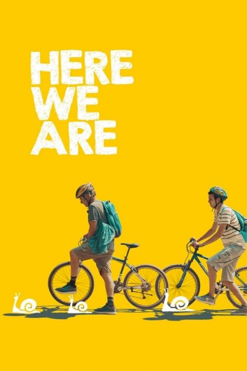 Here We Are - Movie Poster Here We Are - Movie Poster