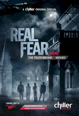 Real Fear 2: The Truth Behind More Movies - Movie Poster Real Fear 2: The Truth Behind More Movies - Movie Poster