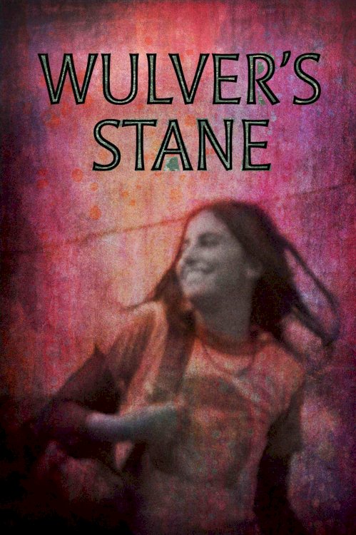 Wulver’s Stane - Movie Poster