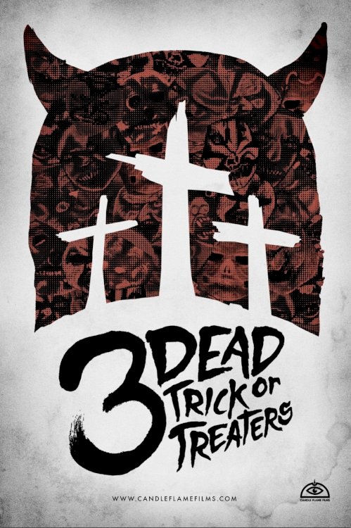 3 Dead Trick or Treaters - Movie Poster 3 Dead Trick or Treaters - Movie Poster