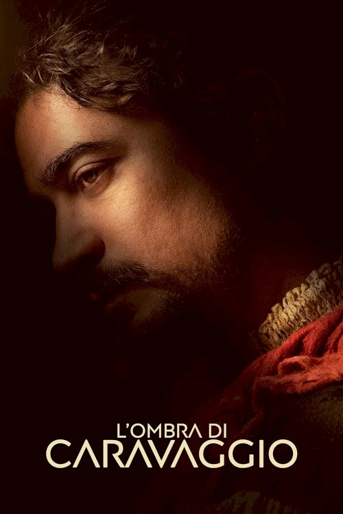 Caravaggio's Shadow - Movie Poster Caravaggio's Shadow - Movie Poster
