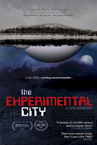 The Experimental City - Movie Poster The Experimental City - Movie Poster