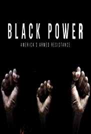 Black Power: America's Armed Resistance - Movie Poster Black Power: America's Armed Resistance - Movie Poster