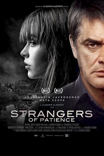 Strangers of Patience - Movie Poster Strangers of Patience - Movie Poster