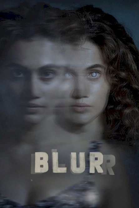Blurr - Movie Poster Blurr - Movie Poster