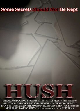 HUSH - Movie Poster HUSH - Movie Poster