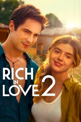Rich in Love 2 - Movie Poster