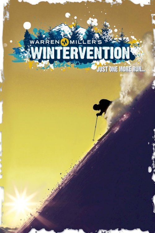 Warren Miller's Wintervention - Movie Poster Warren Miller's Wintervention - Movie Poster