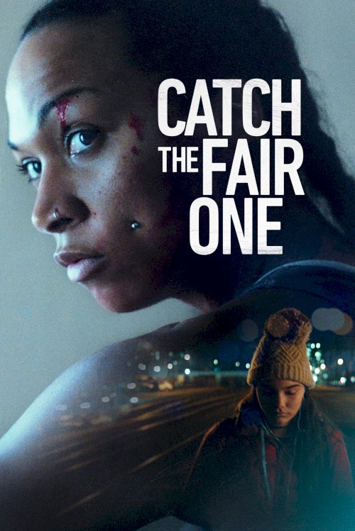 Catch the Fair One - Movie Poster Catch the Fair One - Movie Poster