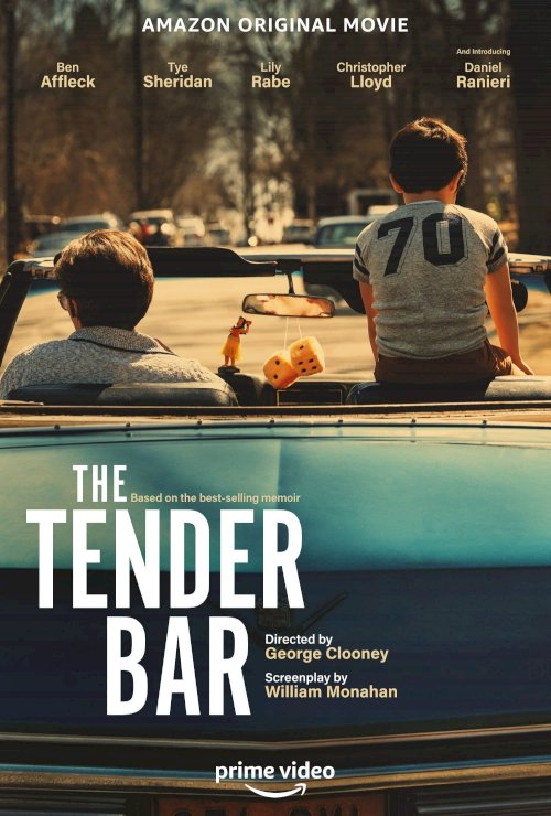 The Tender Bar - Movie Poster The Tender Bar - Movie Poster