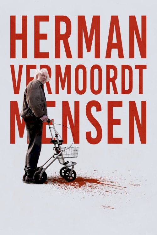 Herman Kills! - Movie Poster Herman Kills! - Movie Poster