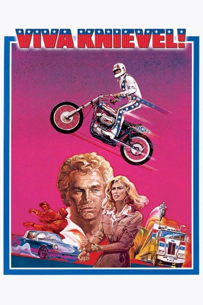 Viva Knievel! - Movie Poster Viva Knievel! - Movie Poster