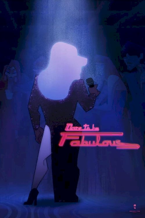 Dare to be Fabulous - Movie Poster Dare to be Fabulous - Movie Poster