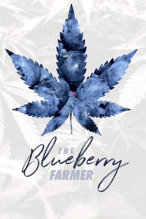 The Blueberry Farmer - Movie Poster The Blueberry Farmer - Movie Poster