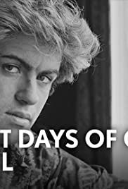 Last Days 0f George Michael - Movie Poster Last Days 0f George Michael - Movie Poster