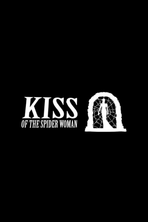 Kiss of the Spider Woman - Movie Poster Kiss of the Spider Woman - Movie Poster