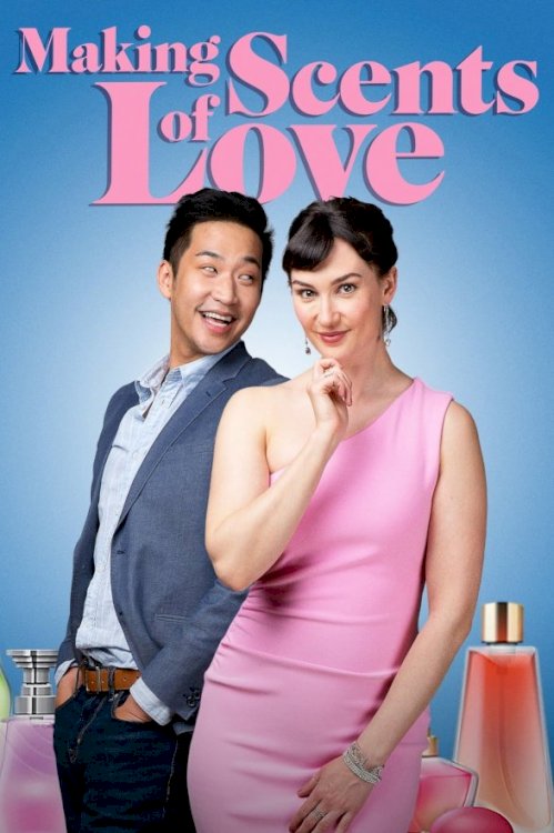 Making Scents of Love - Movie Poster Making Scents of Love - Movie Poster