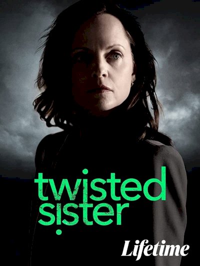 Twisted Sister - Movie Poster Twisted Sister - Movie Poster
