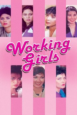 Working Girls - Movie Poster Working Girls - Movie Poster