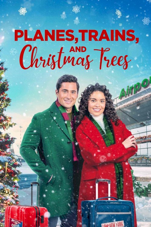 Planes, Trains, and Christmas Trees - Movie Poster Planes, Trains, and Christmas Trees - Movie Poster
