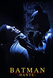 Batman: Dante - Movie Poster Batman: Dante - Movie Poster