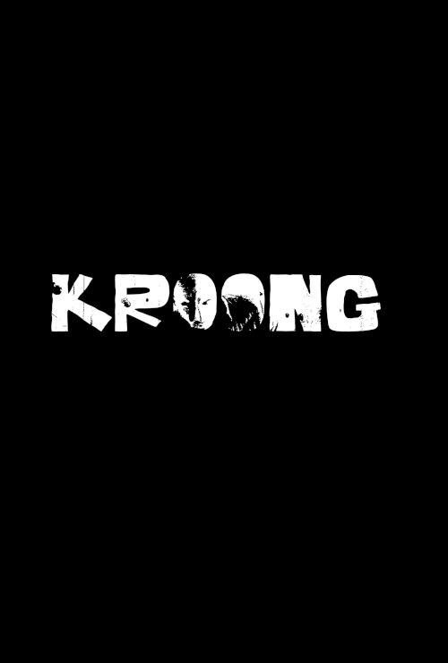 Kroong - Movie Poster Kroong - Movie Poster