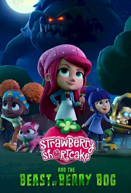 Strawberry Shortcake and the Beast of Berry Bog - Movie Poster