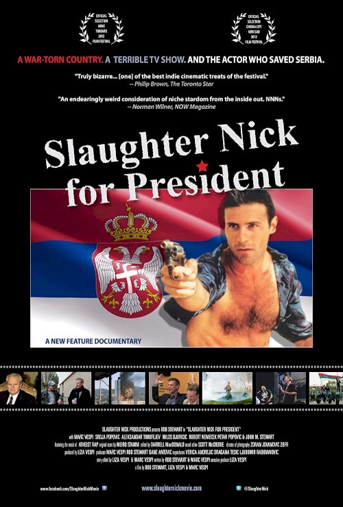 Slaughter Nick for President - Movie Poster Slaughter Nick for President - Movie Poster