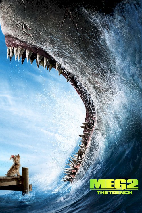 Meg 2: The Trench - Movie Poster Meg 2: The Trench - Movie Poster