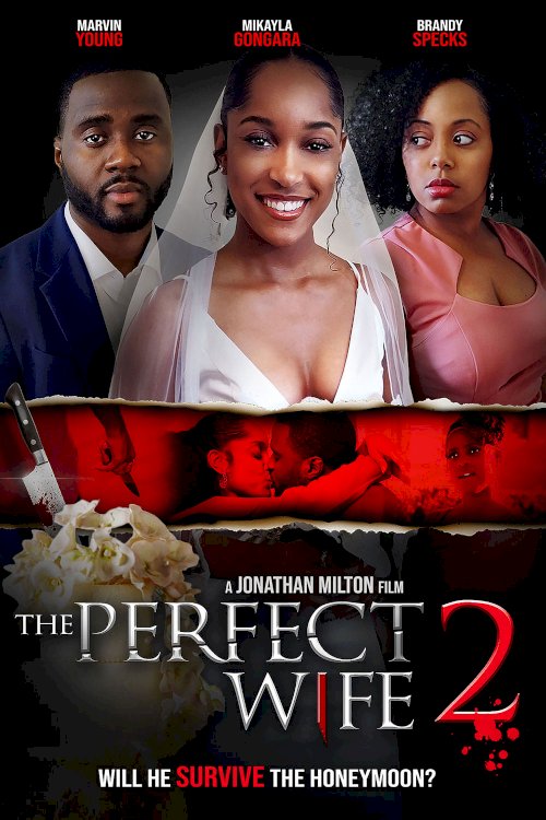 The Perfect Wife 2 - Movie Poster The Perfect Wife 2 - Movie Poster