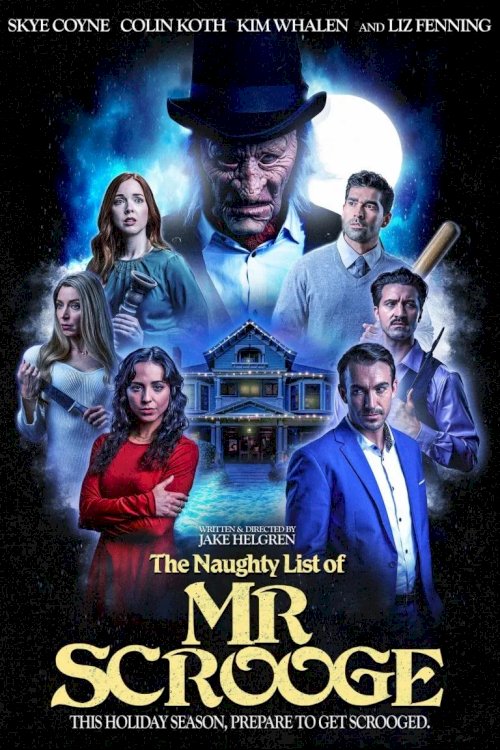The Naughty List of Mr. Scrooge - Movie Poster The Naughty List of Mr. Scrooge - Movie Poster