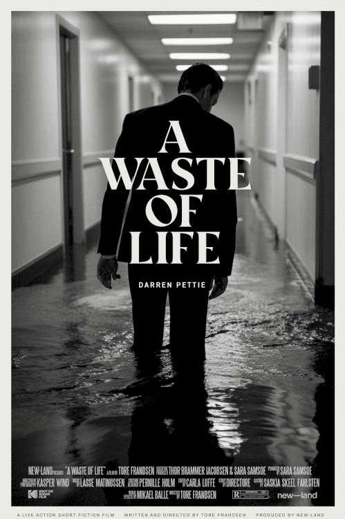 A Waste of Life - Movie Poster A Waste of Life - Movie Poster