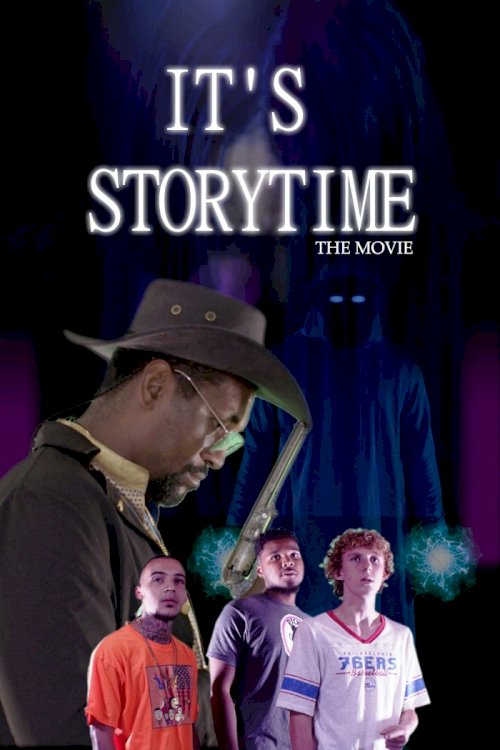 It's Storytime: The Movie - Movie Poster It's Storytime: The Movie - Movie Poster